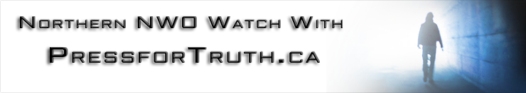 NWO Watch with Press for Truth